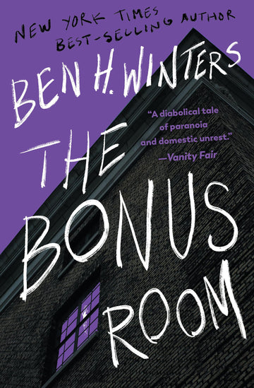 The Bonus Room: A Novel
