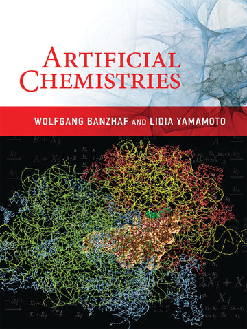 Artificial Chemistries (Mit Press)