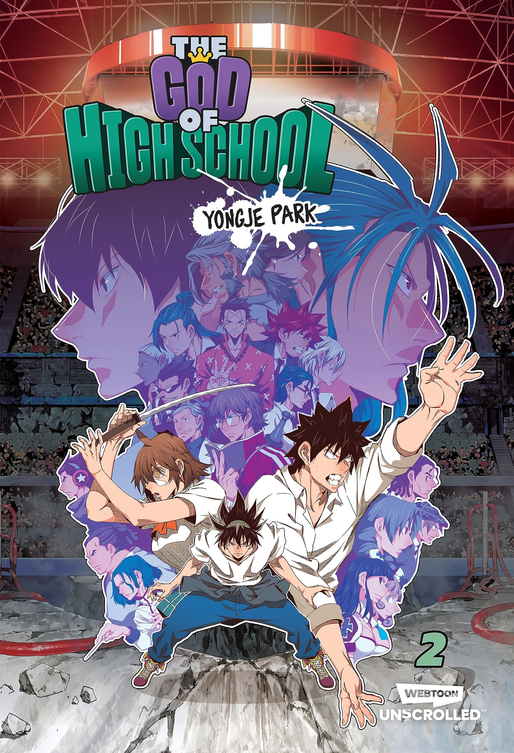 The God of High School, Vol. 2: A WEBTOON Unscrolled Graphic Novel