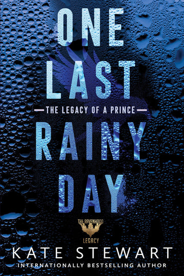 One Last Rainy Day (Ravenhood Legacy)