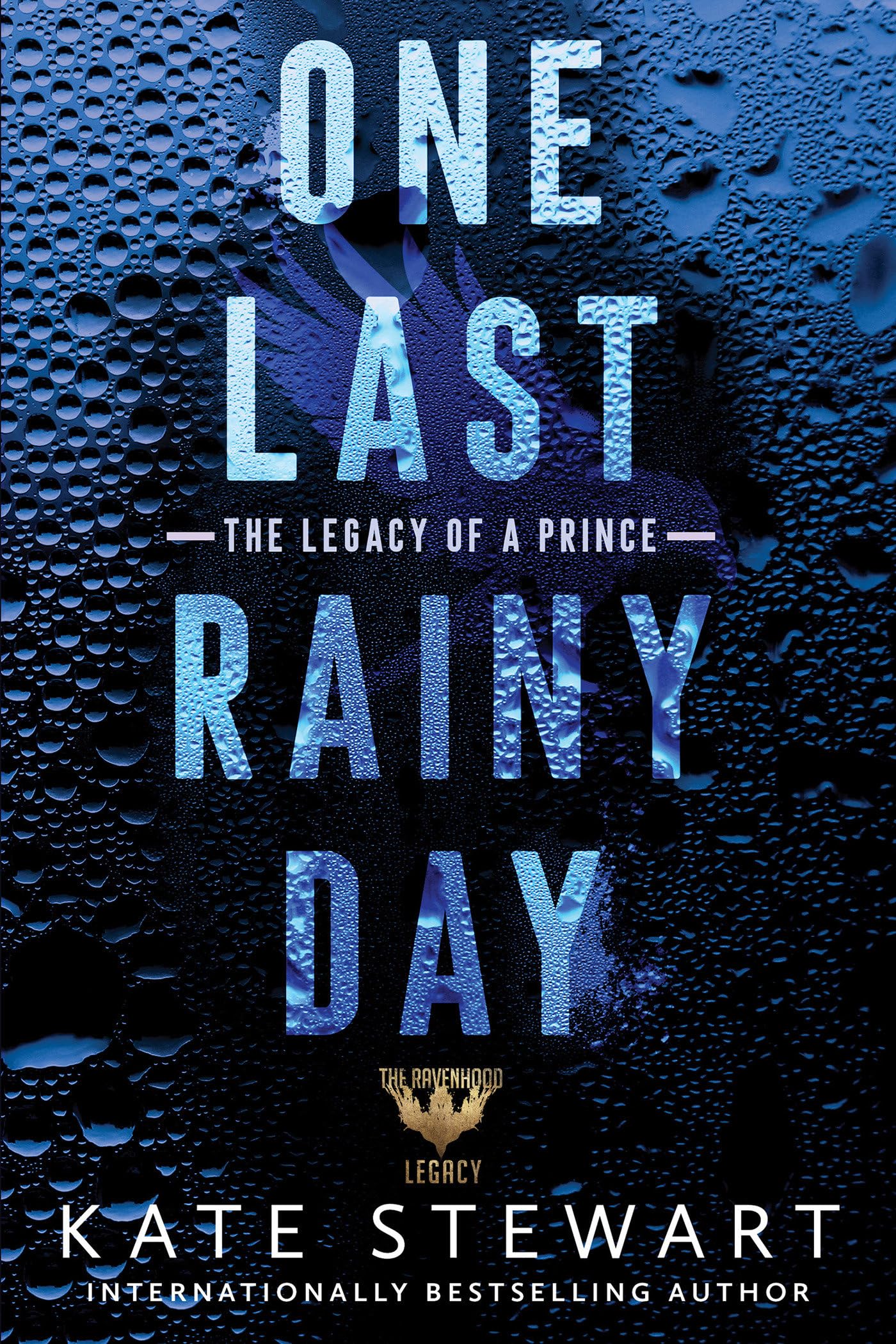 One Last Rainy Day (Ravenhood Legacy)