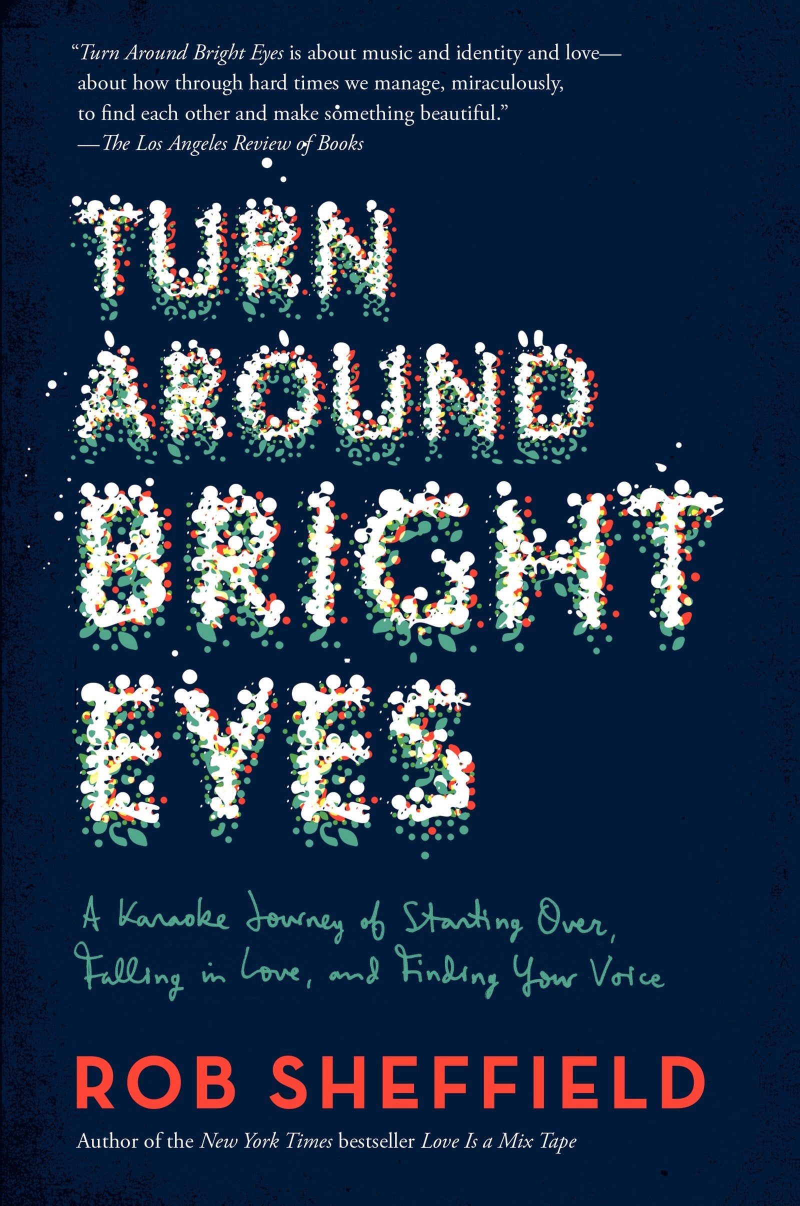 TURN AROUND BRIGHT EYES