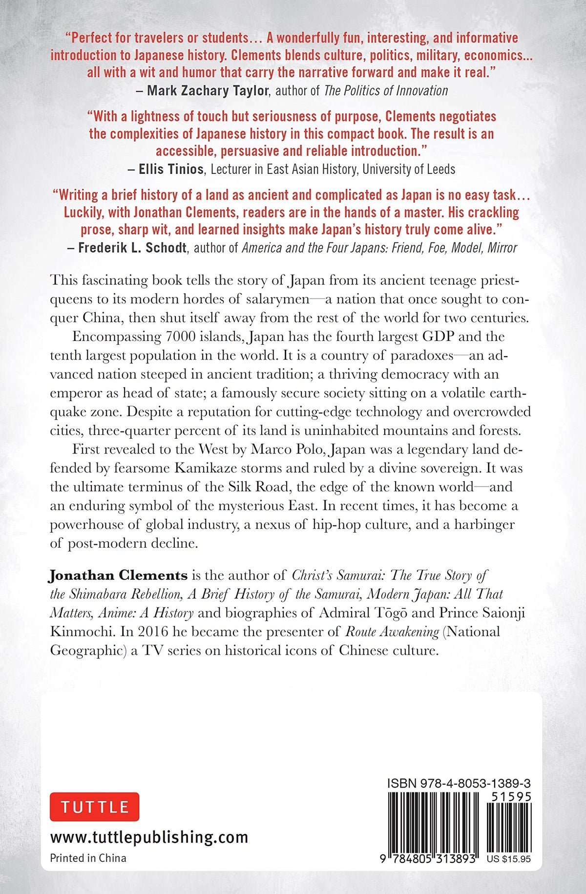 A Brief History of Japan: Samurai, Shogun and Zen: The Extraordinary Story of the Land of the Rising Sun (Brief History of Asia Series)