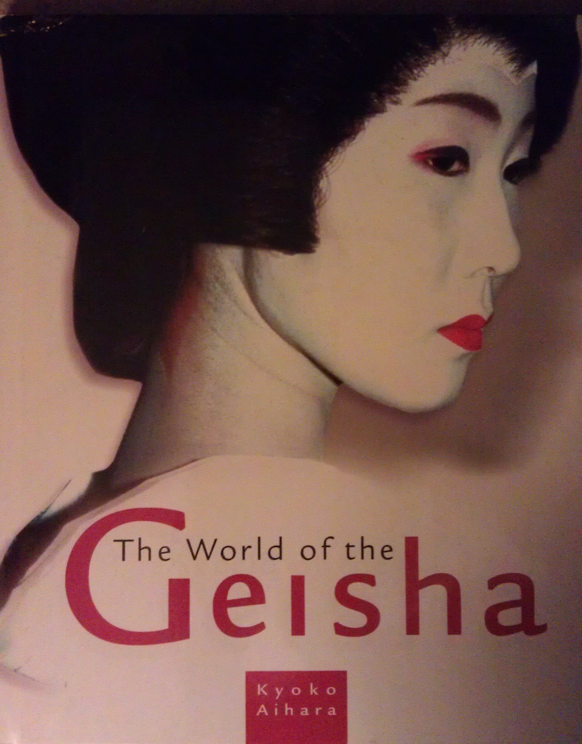 The World of the Geisha