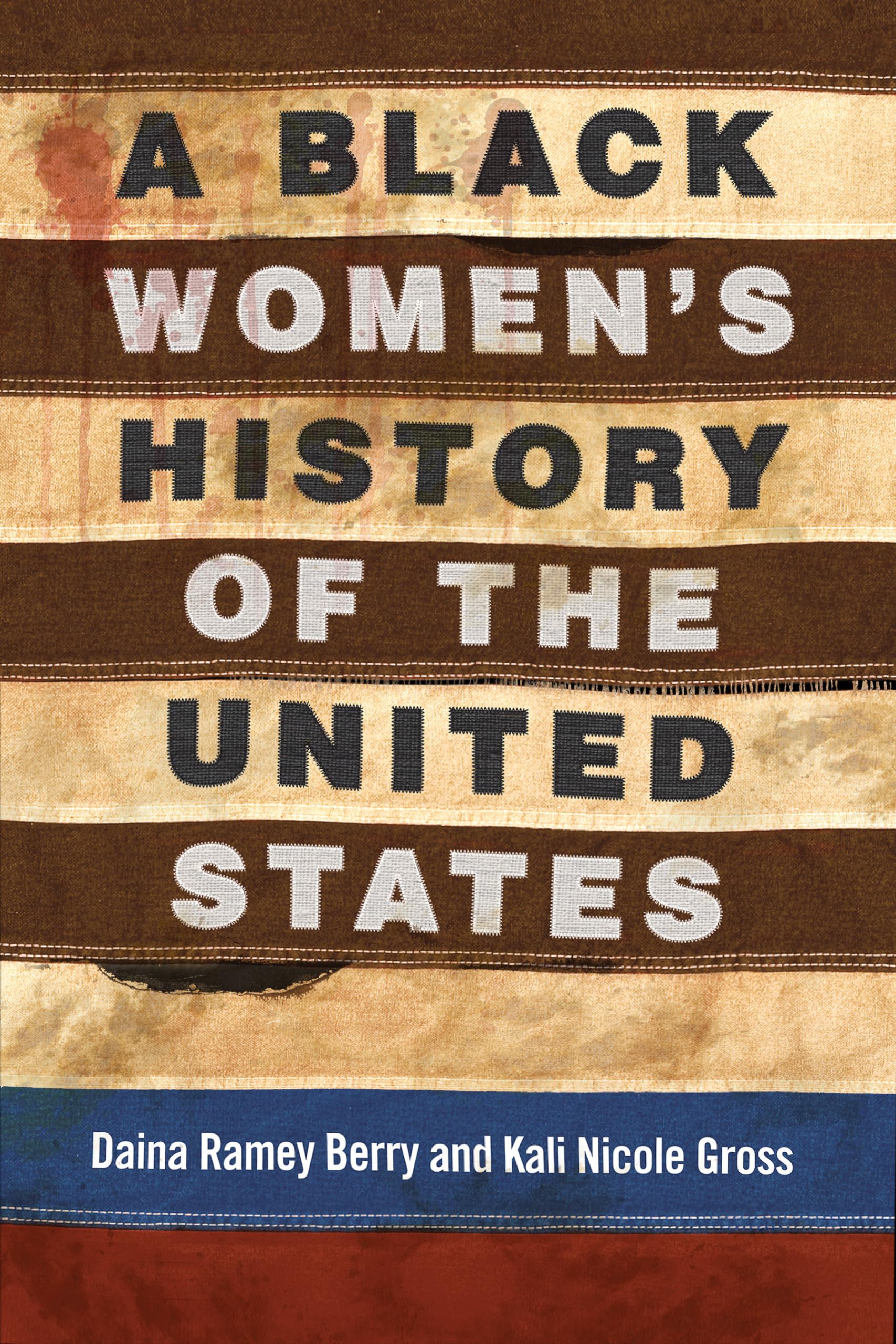 A Black Women's History of the United States (ReVisioning History)