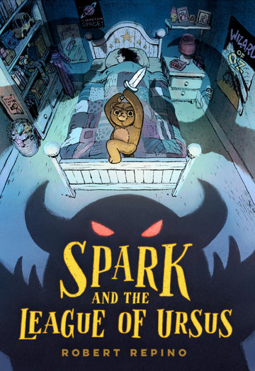 Spark and the League of Ursus: A Novel