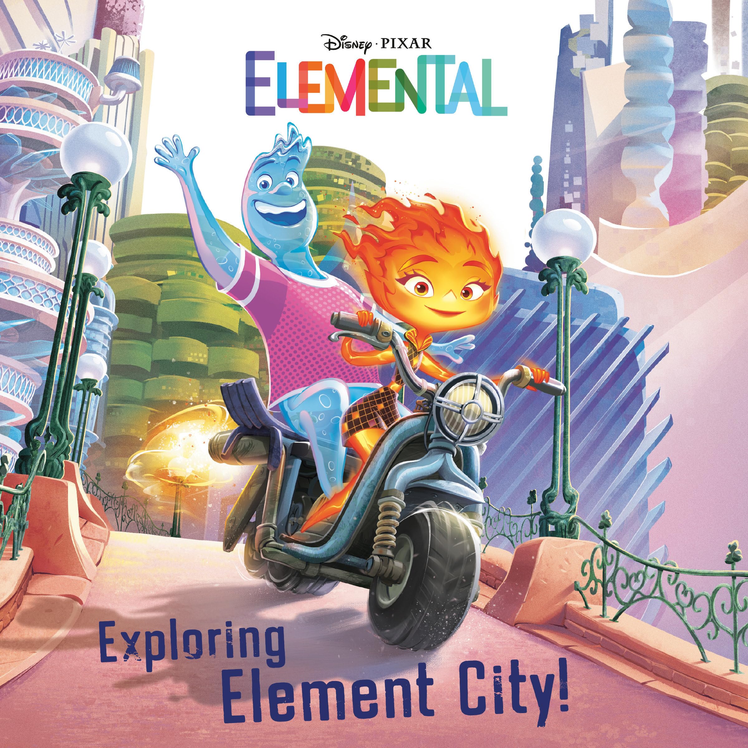 Exploring Element City! (Disney/Pixar Elemental) (Pictureback)