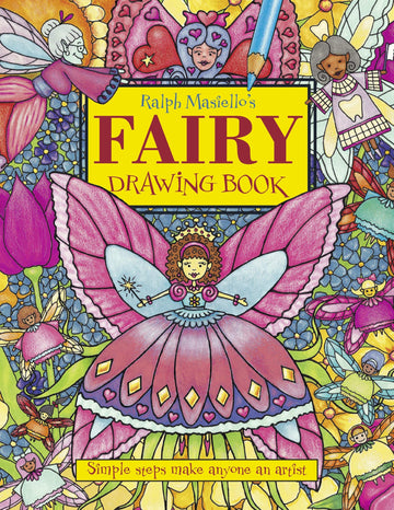 Ralph Masiello's Fairy Drawing Book (Ralph Masiello's Drawing Books)